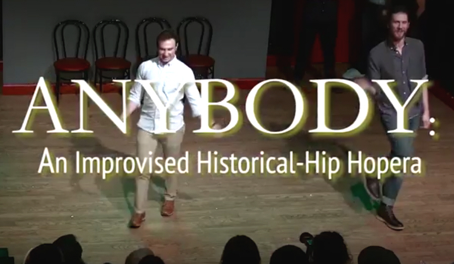Anybody: An Improvised Historical Hip-Hopera